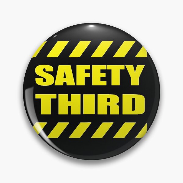 Item preview, Safety Third designed and sold by anpuhotep.