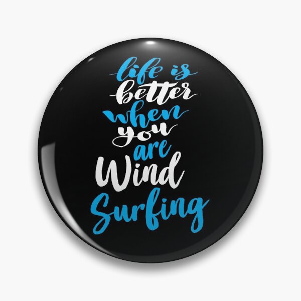 Item preview, Life Is Better When You Are Windsurfing designed and sold by ProjectX23.