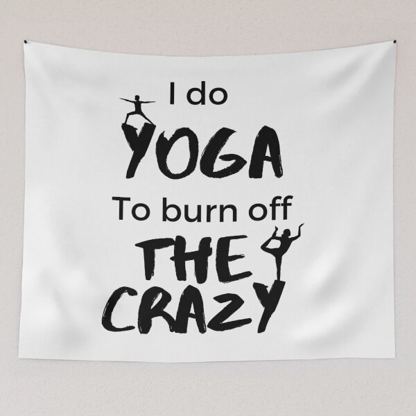 Item preview, I do Yoga to Burn Off the Crazy  designed and sold by travelnerd.