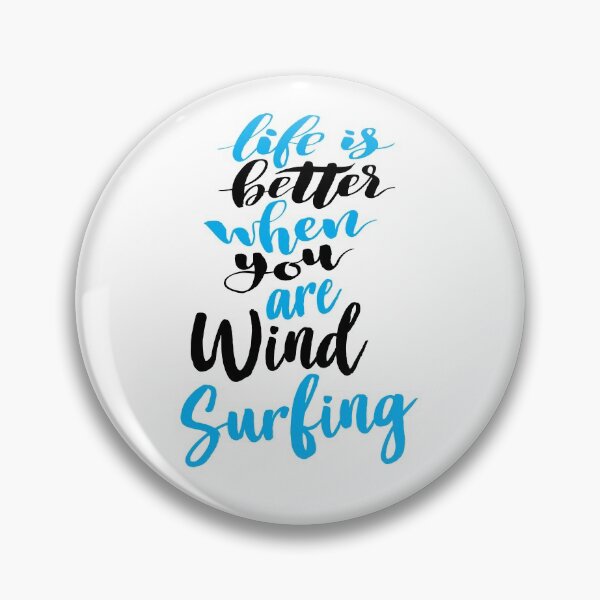 Item preview, Life Is Better When You Are Windsurfing designed and sold by ProjectX23.