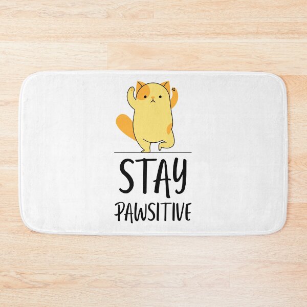 Item preview, Stay Pawsitive designed and sold by Wachi-A.