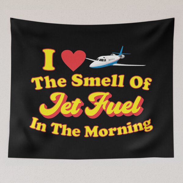 Item preview, I Love The Smell Of Jet Fuel In The Morning designed and sold by dhajr.