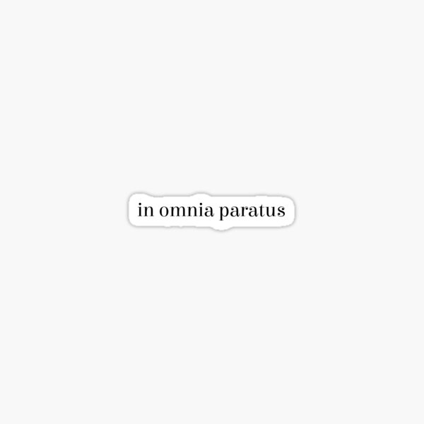 En omnia paratus cita Pegatina brillante
