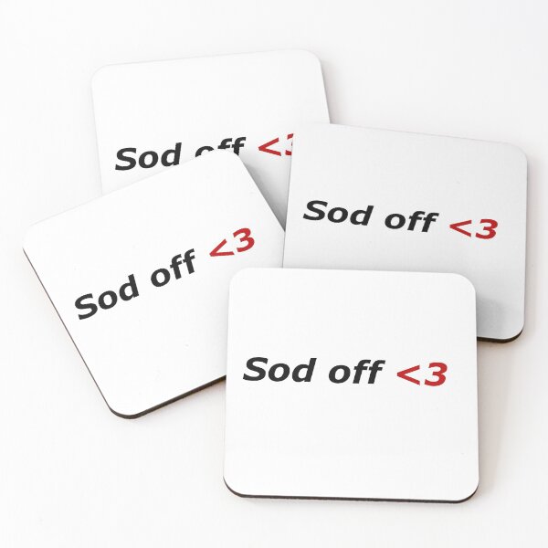 Item preview, sod off (fxxk off in british) designed and sold by el000.