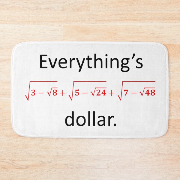 Item preview, Everything’s one dollar designed and sold by AhMath.