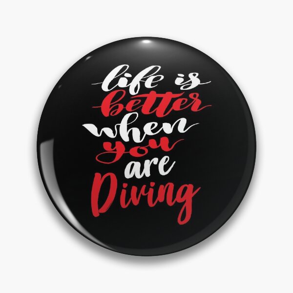 Item preview, Life Is Better When You Are Diving designed and sold by ProjectX23.