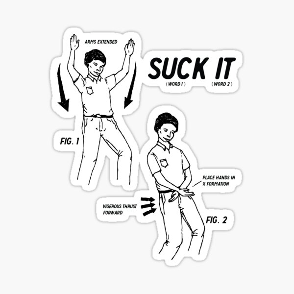 SUCK IT Sticker