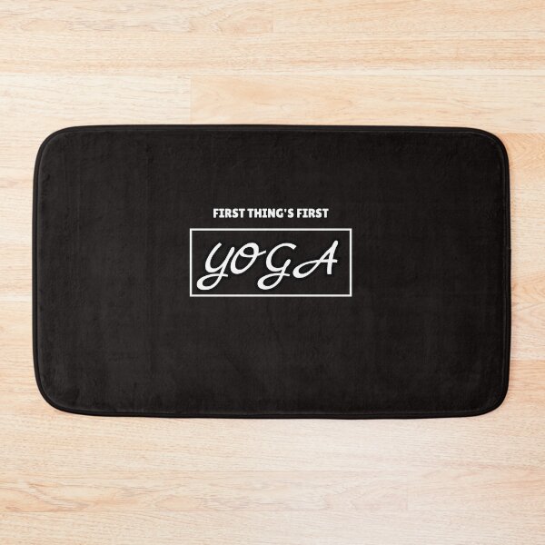 Item preview, First Thing's First Yoga designed and sold by ProBatavian.