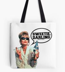 Absolutely Fabulous - "Sweetie, Darling" Patsy. Tote Bag