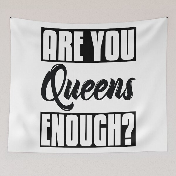 Item preview, Are You Queens Enough? New York designed and sold by ProjectX23.
