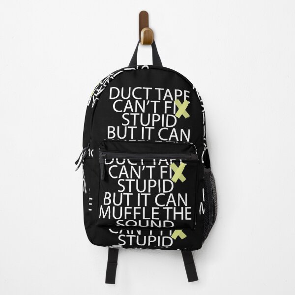 Item preview, Duct Tape Can't Fix Stupid But It Can Muffle The Sound Joke designed and sold by GravitiTees.