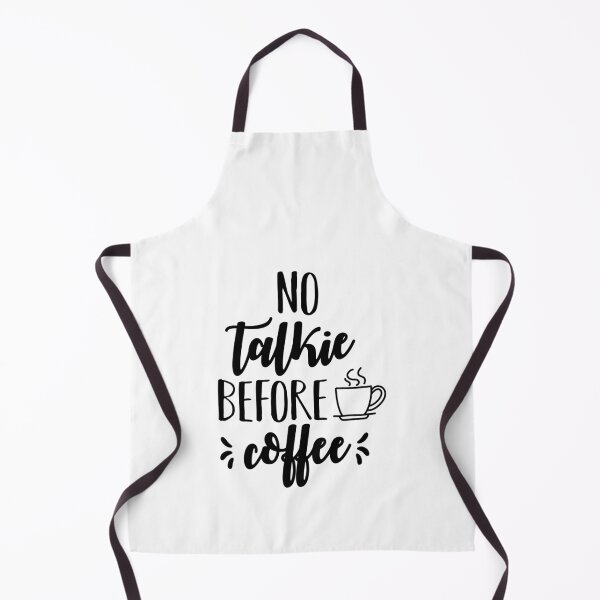 Item preview, No Talkie Before Coffee  Funny Coffee Saying designed and sold by shivani21061993.