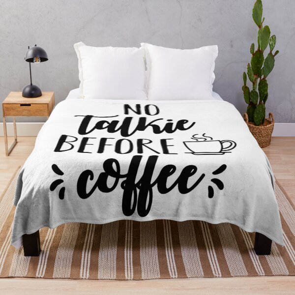 Item preview, No Talkie Before Coffee  Funny Coffee Saying designed and sold by shivani21061993.