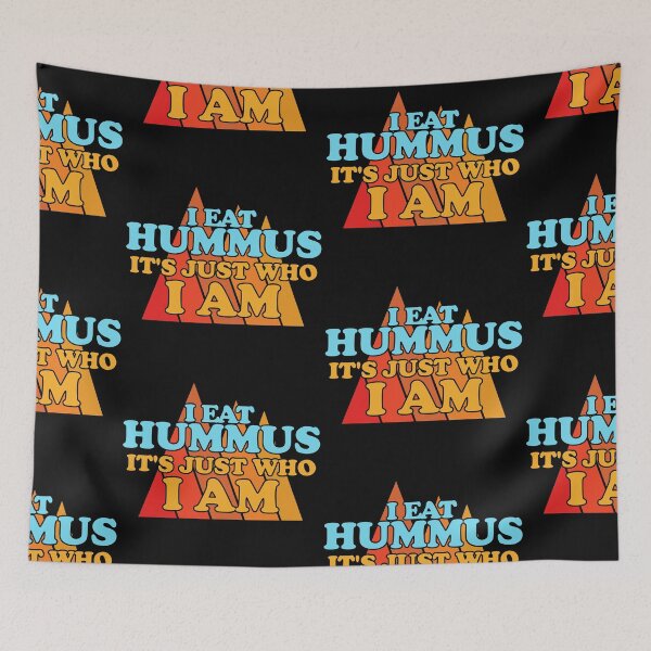 Item preview, I Eat Hummus, Its Just Who I Am designed and sold by Chubuter.