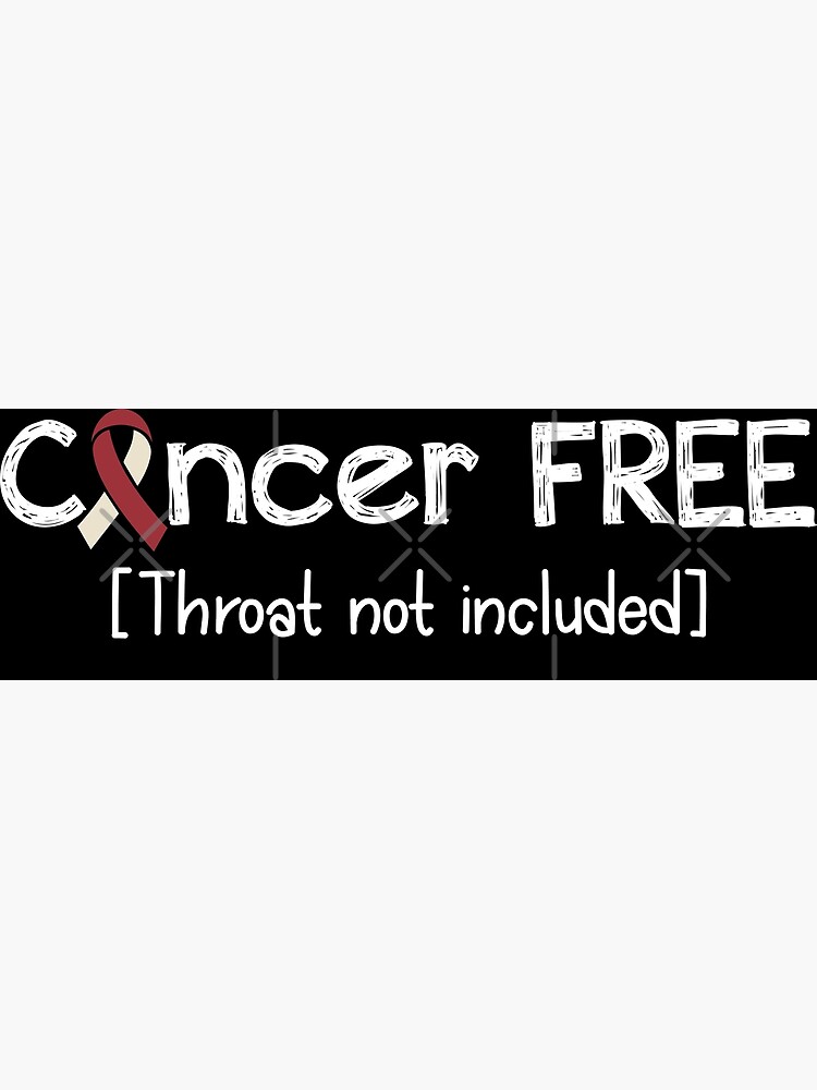 "Cancer Free Throat Cancer Awareness Gifts for Women Throat Cancer