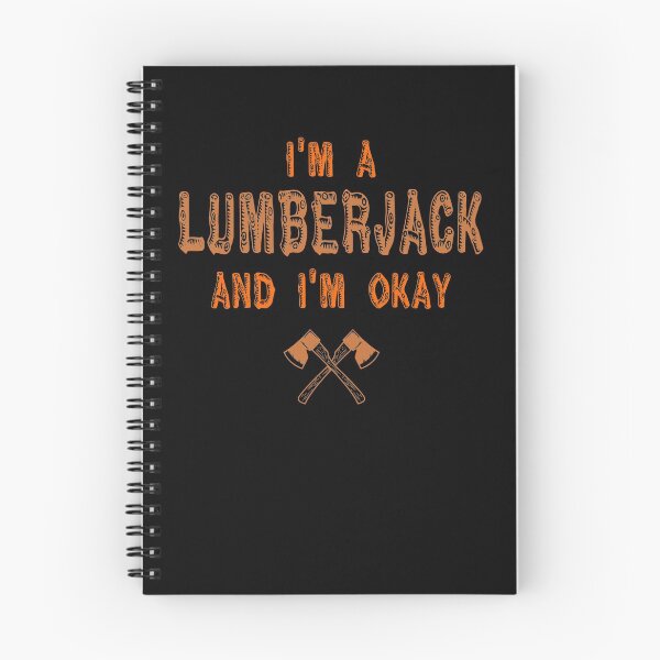Item preview, I'm a Lumberjack and I'm Okay  designed and sold by jacob-jendrey.