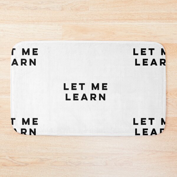 Item preview, Let Me Learn designed and sold by HilariousThings.