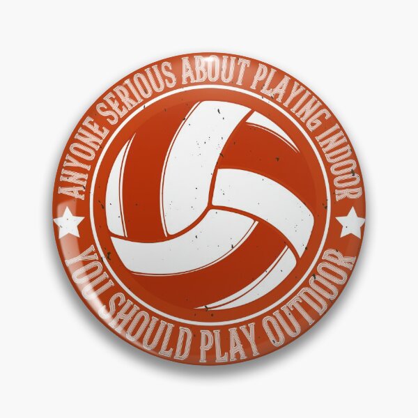 Item preview, Anyone Serious About Playing Indoor, You Should Play Outdoor designed and sold by GoodVibeDesign.