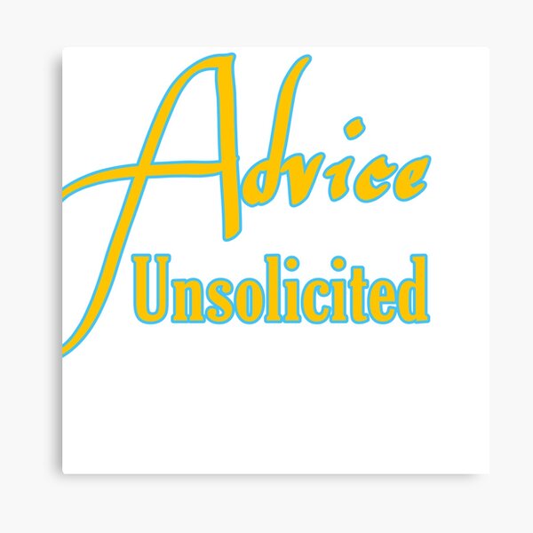 Item preview, Unsolicited advice designed and sold by ihebwkqh17.