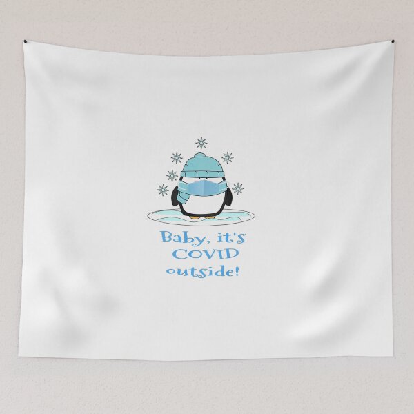 Item preview, BABY IT S C O V I D OUTSIDE Cute penguin with mask designed and sold by cadmanBoythorpe.