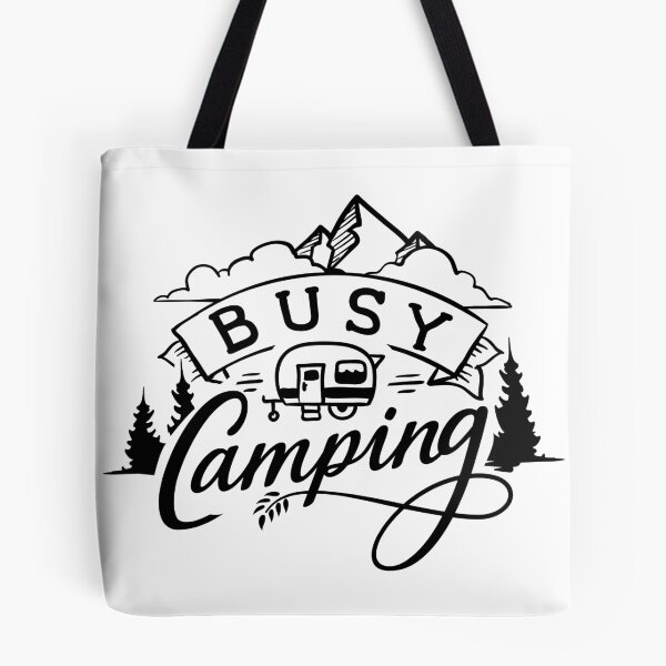 Item preview, Busy Camping designed and sold by WanderNation.