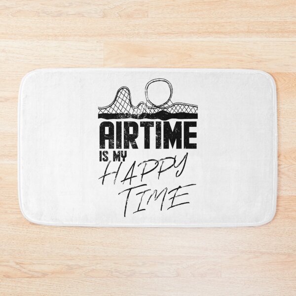 Item preview, Airtime is my happy time I funny rollercoaster enthusiast design designed and sold by emmjott.