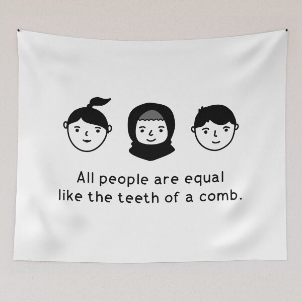 Item preview, All People Are Equal Like the Teeth of A Comb designed and sold by suwarnaadi.