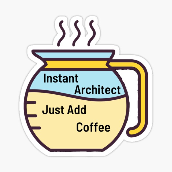 Item preview,  Instant Architect Just Add Coffee designed and sold by Pea Fitness.
