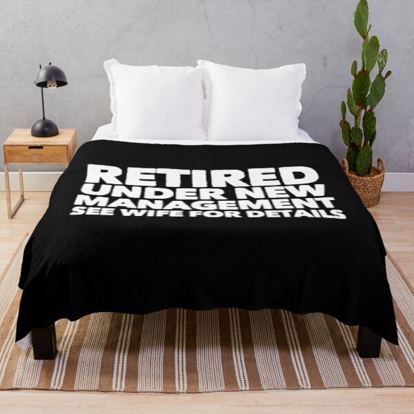 Item preview, Retired Under New Management See Wife For Details designed and sold by Artistive.