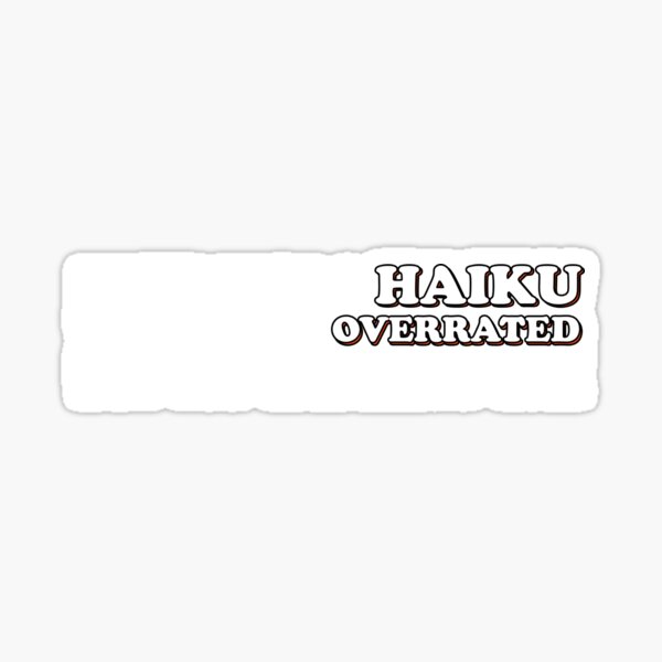 Item preview, Haiku Funny Gift Poet Japan Haijin Haikai designed and sold by Nessshirts.