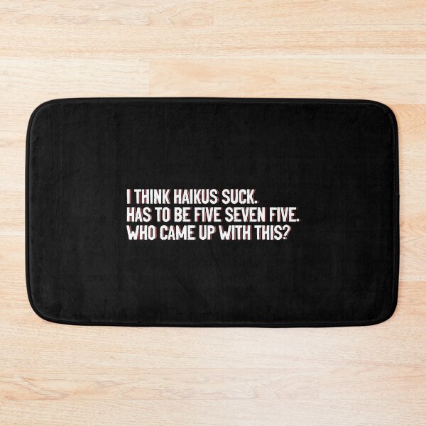 Item preview, Haiku Building Jokes 5-7-5 More Syllables Japan Poem designed and sold by Nessshirts.