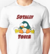 SOTALLY TOBER (Totally Sober) Unisex T-Shirt