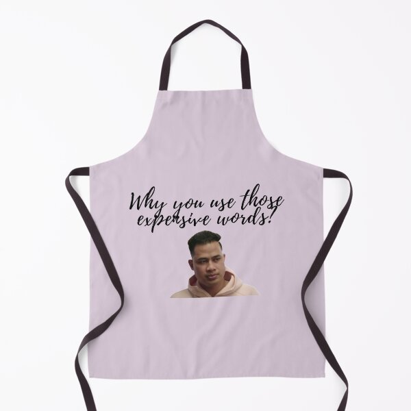 Item preview, 90 Day Fiance - Asuelu - Why you use those expensive words? designed and sold by LeoSpaceman.