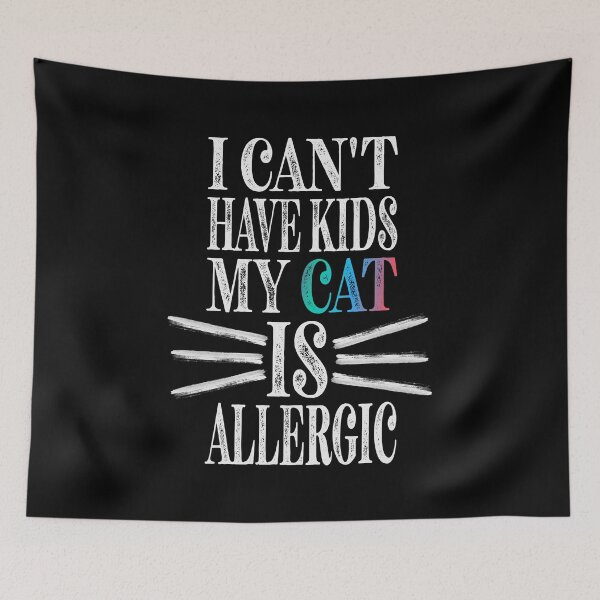 Item preview, I Can't Have Kids My Cat Is Allergic Essential Classic Sticker And Shirt Design designed and sold by Glike.