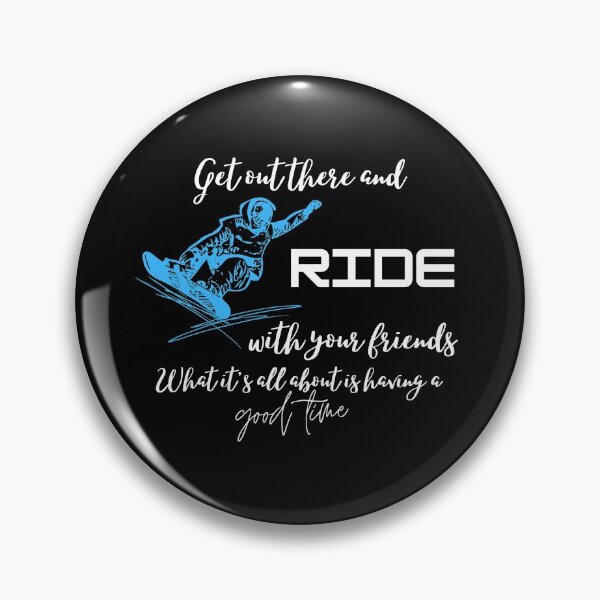 Item preview, Get Out There And Ride With Your Friends designed and sold by Rebend.