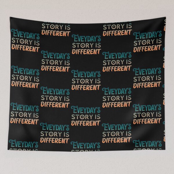 Item preview, Everyday story is different sticker  designed and sold by KGN  CREATIVITY.