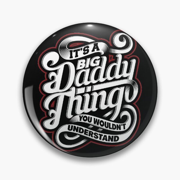 Item preview, Big Daddy Thing designed and sold by LivingKreative.
