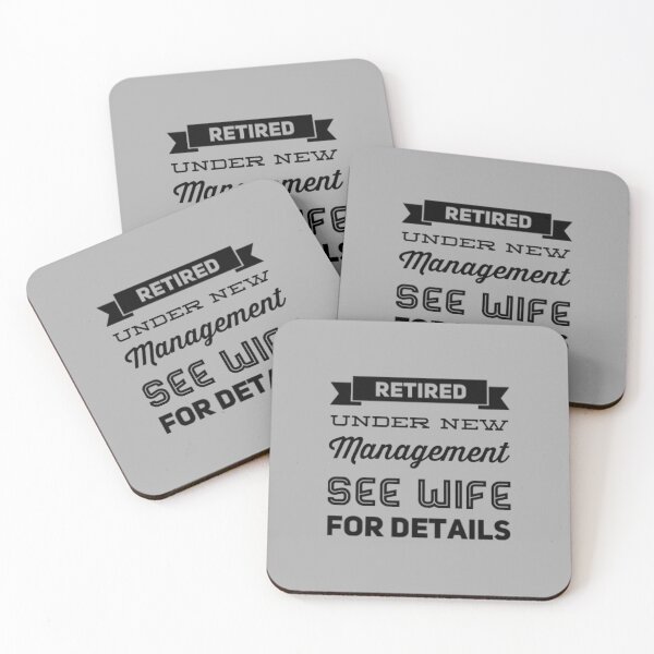 Item preview, Retired Under New Management See Wife For Details designed and sold by Artistive.