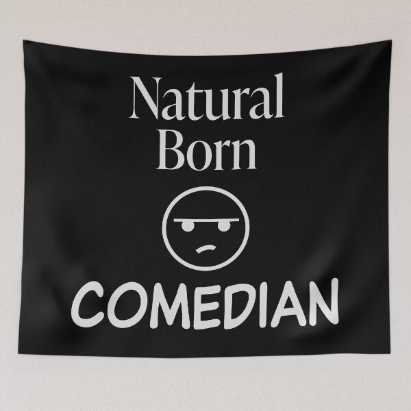 Item preview, Natural Born Comedian designed and sold by rclwow.