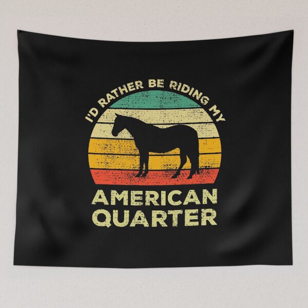 Item preview, I’d Rather Be Riding My American Quarter Vintage Gift For American Quarter Horse Owners designed and sold by JokeGysen.