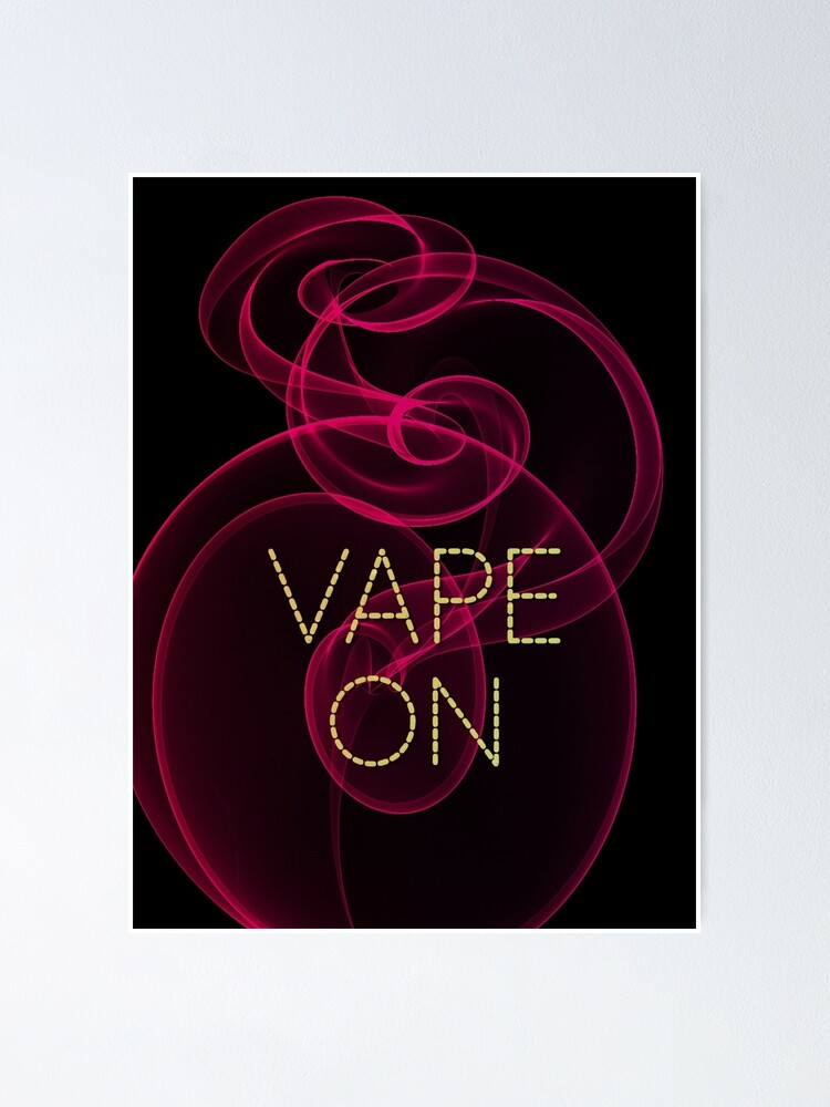 Vape On Dark Pink Smoke | Poster