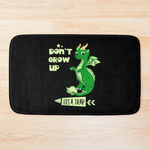 Item preview, Don't Grow Up It's A Trap designed and sold by ToniaKroeger.