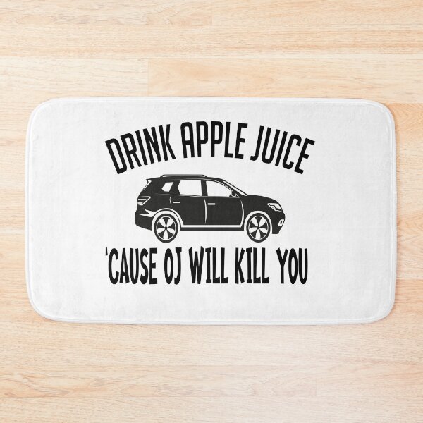 Item preview, Drink-apple-Juice-Cause-OJ-will-kill-you Graphic Tee Women T-shirt Tumblr Clothing Hipster Shirts Screen Print Funny T Shirts for Teens Teenager Gift for her designed and sold by Noui Barka.