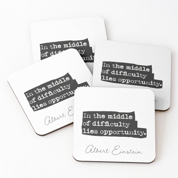 Aperçu de l'œuvre Au milieu de la difficulté se trouve l'opportunité. Albert Einstein créée et vendue par Ariana Mila - Awesome quotes.