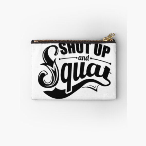 Item preview, Sh*t up and squat designed and sold by Roisin678.