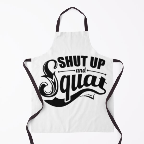 Item preview, Sh*t up and squat designed and sold by Roisin678.