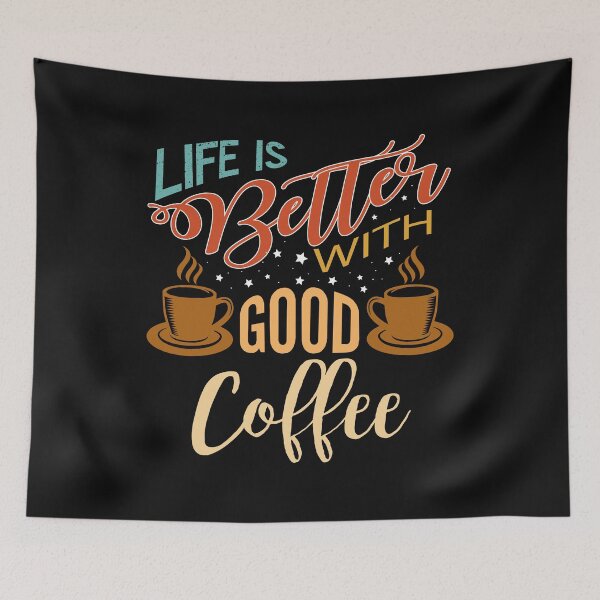 Item preview, Life is better with good coffee designed and sold by shinoshop.