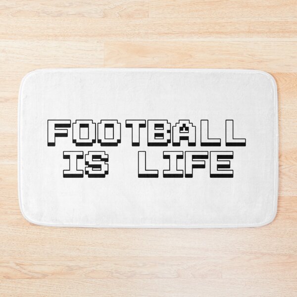 Item preview, FOOTBALL IS LIFE designed and sold by anoob.