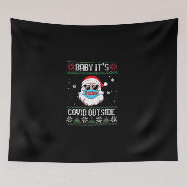 Item preview, Baby It s Covid Outside Santa wear mask Christmas ugly designed and sold by cadmanBoythorpe.