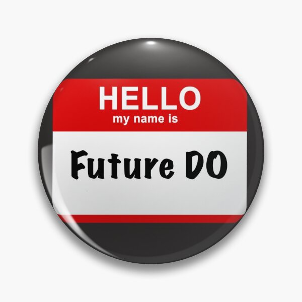 Item preview, Hello my name is Future DO designed and sold by thepremedtread.